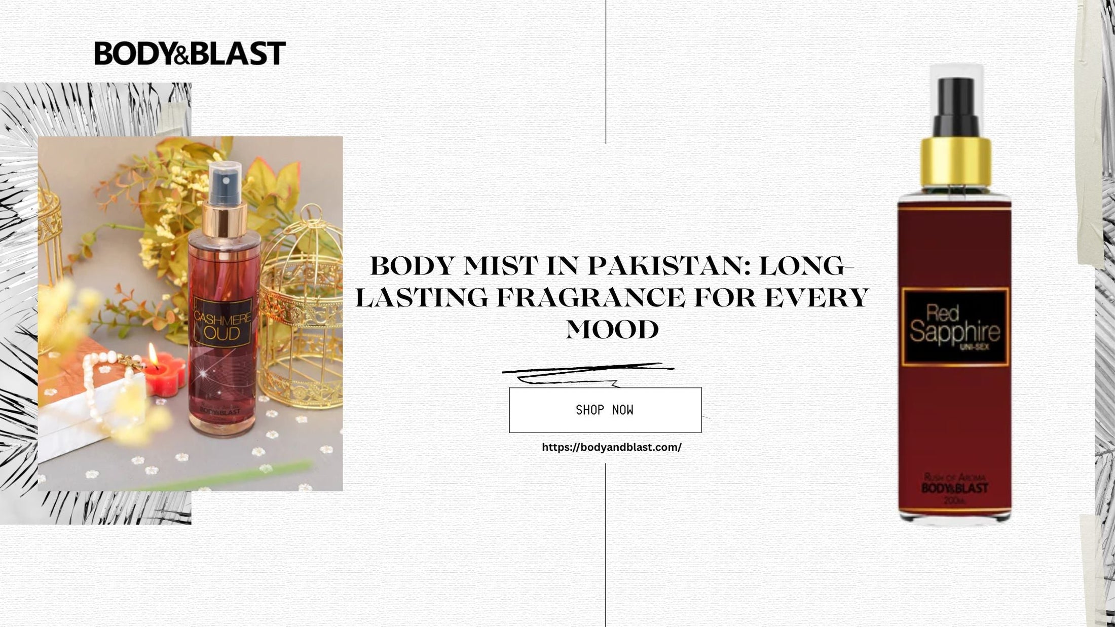 Body Mist in Pakistan: Long-Lasting Fragrance for Every Mood – Body and ...