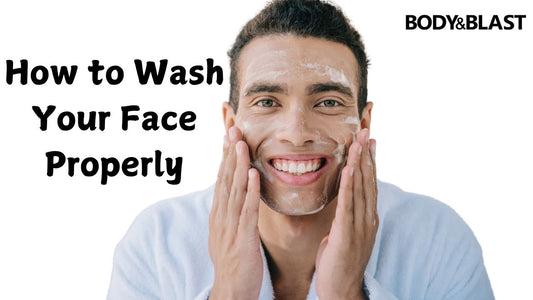 How to Wash Your Face Properly: 7 Step Guide for Men