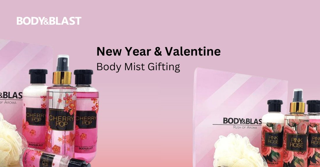 New Year & Valentine Body Mist Gifting with Body And Blast