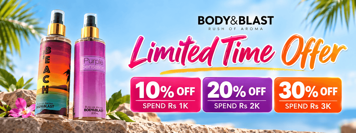 Body & Blast body mist limited-time offer banner featuring Beach and Purple Sensation body mists with 10% off on Rs 1K, 20% off on Rs 2K, and 30% off on Rs 3K purchases.